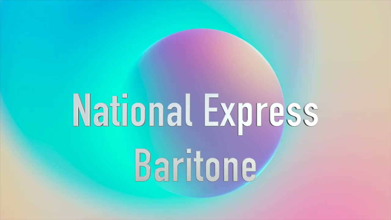 National Express Baritone