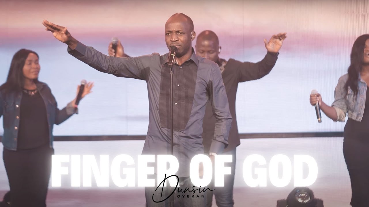 Finger of God - Dunsin Oyekan #dunsinoyekan #worship #fingerofgod