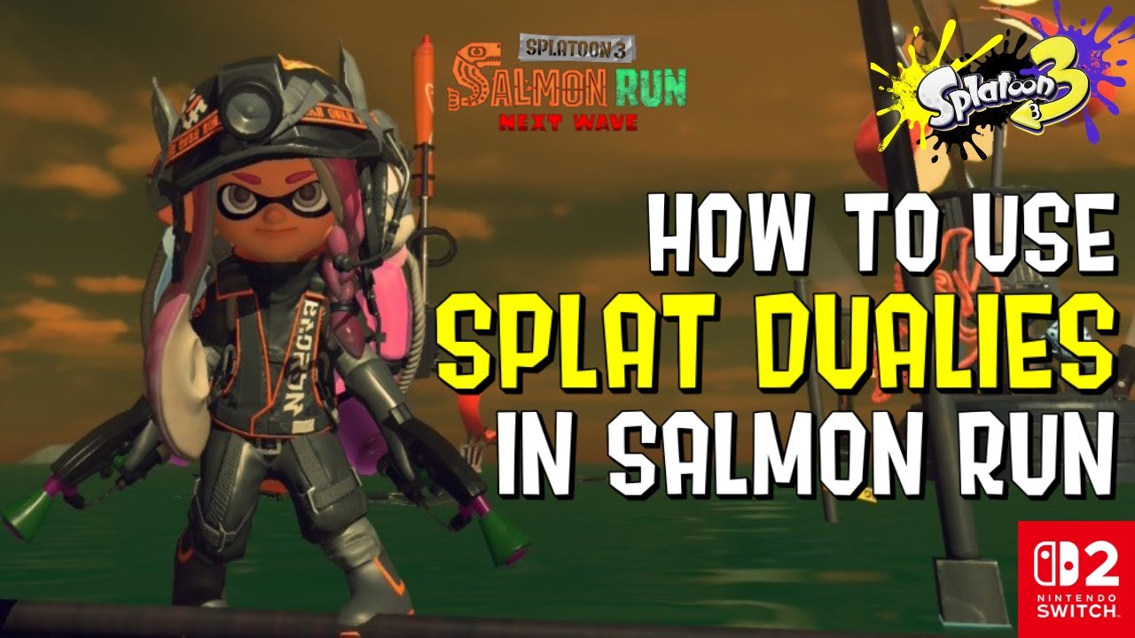 Weapon Guide: Splat Dualies in Salmon Run (Splatoon 3)