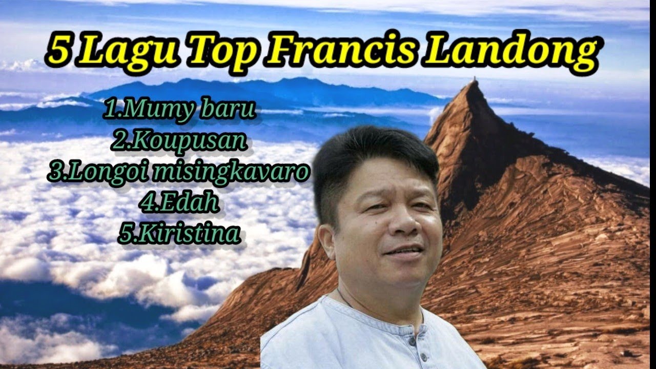 Top 5 Lagu Dusun Francis Landong