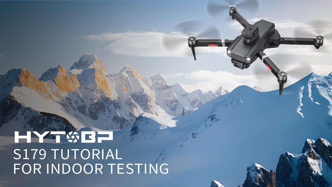 Drone Tutorial - HYTOBP S179 for indoor testing