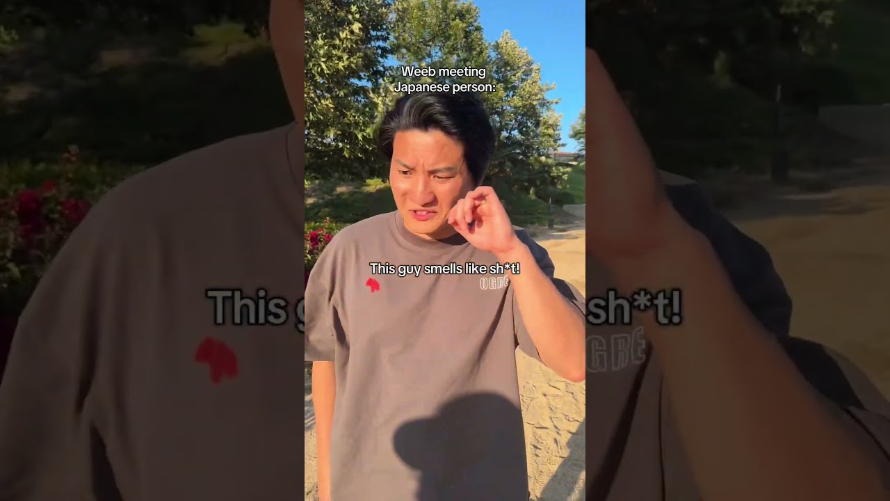 Weeb meets Japanese person💀