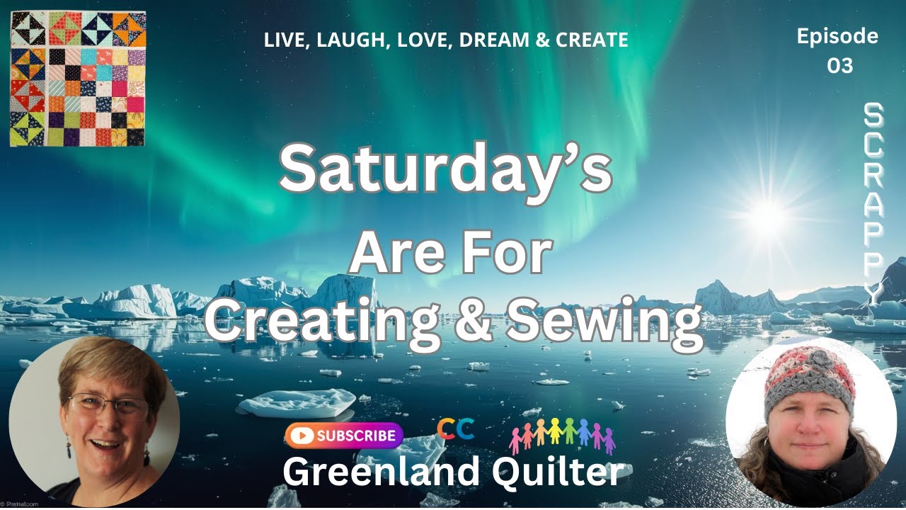 Saturdays R 4 Sewing W-Friends EP02-26 #sewing #collab #friends #community #fpp #diy #diy #scrappy