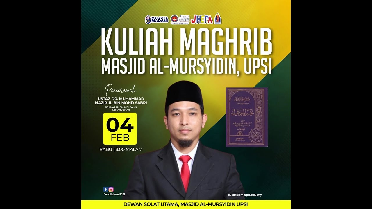 Kuliah Maghrib Masjid Al-Mursyidin Bulan Februari 2026