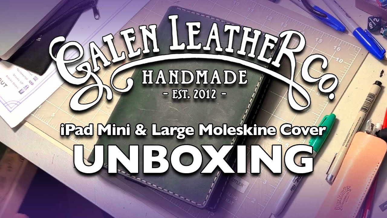 Galen Leather - UNBOXING - iPad Mini & Large Moleskine Cover