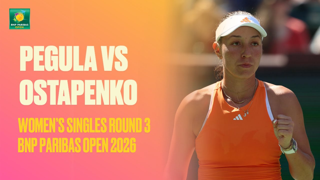 Пегула против Остапенко | Обзор матча | 3-й раунд BNP Paribas Open 2026