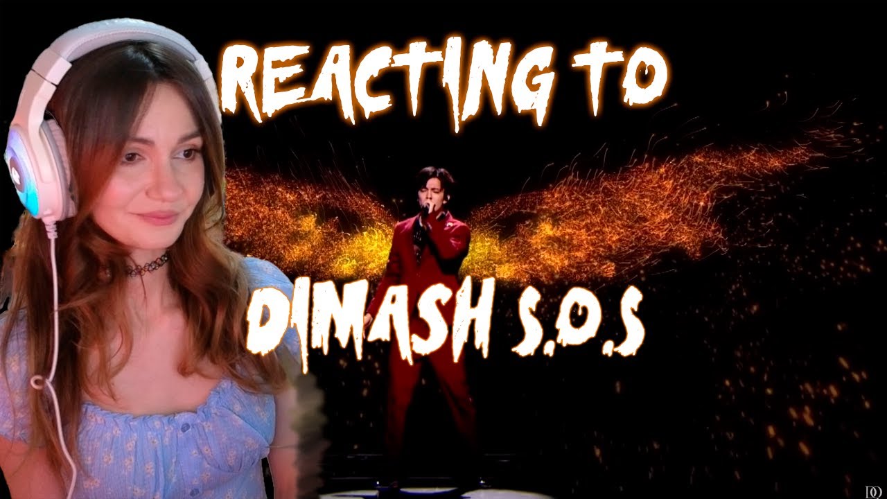 Reacting to Dimash - S.O.S - An Amazing Artist