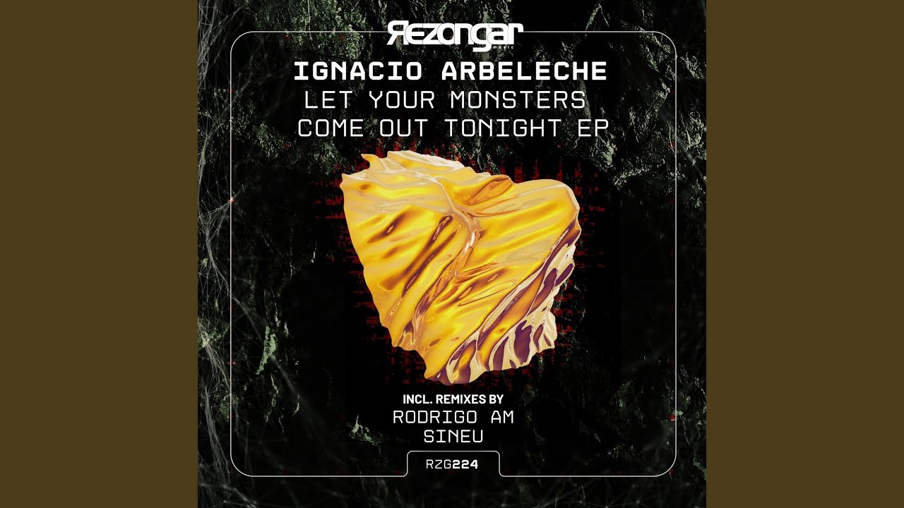 Let Your Monsters Come Out Tonight