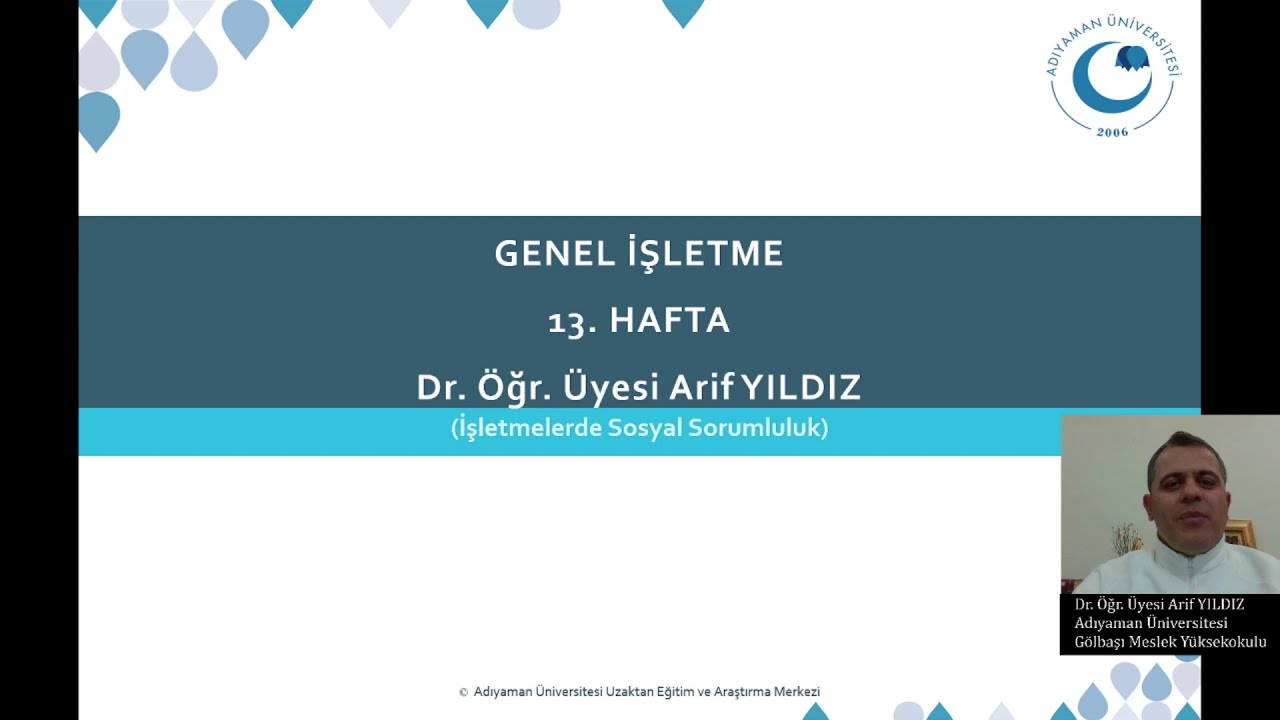 Genel İşletme - İşletmelerde Etik ve Sosyal Sorumluluk