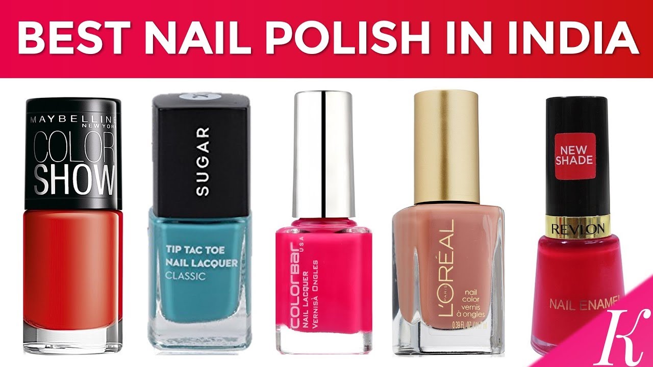 9 Best Nail Polish Brands in India with Price