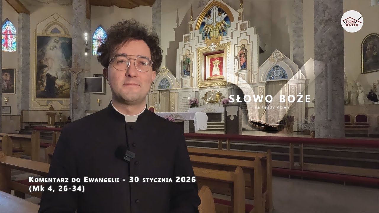 Komentarz do Ewangelii - 30 stycznia 2026 (Mk 4, 26-34)
