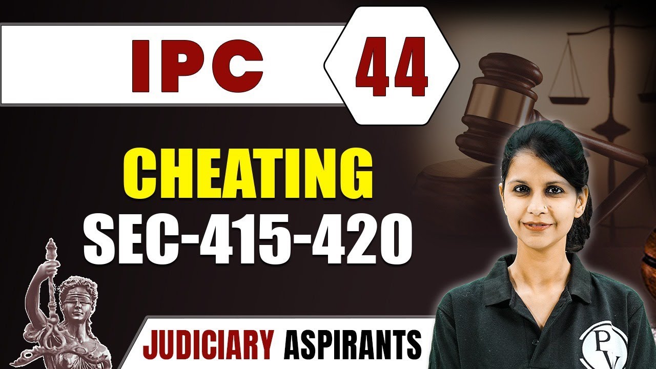 IPC 44 | Cheating Sec-415-420 | CLAT, LLB & Judiciary Aspirants