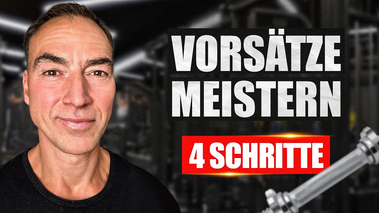 Vors&auml;tze ENDLICH durchziehen - 4 Tipps, die funktionieren!