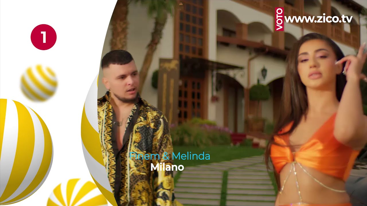 Finem & Melinda - Milano - TOP 20 - 08 Tetor - ZICO TV