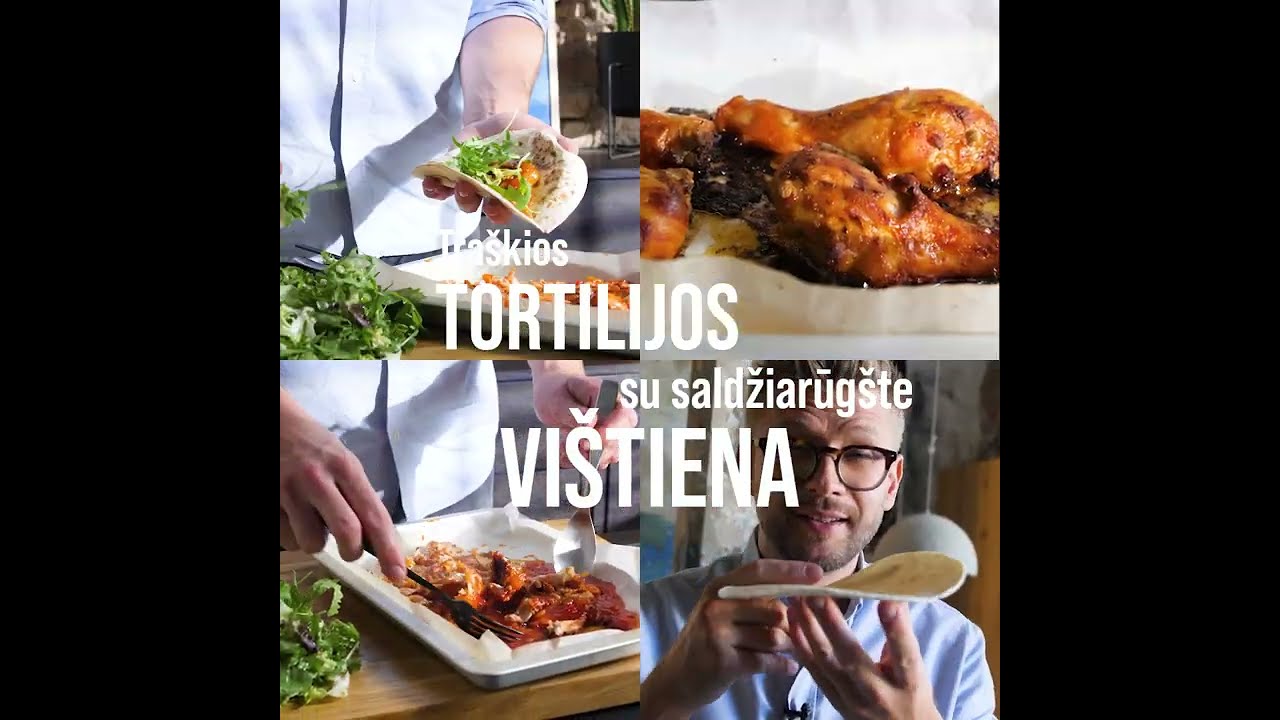 VMG | Traškios TORTILIJOS su saldžiarūgščia VIŠTIENA | 2023