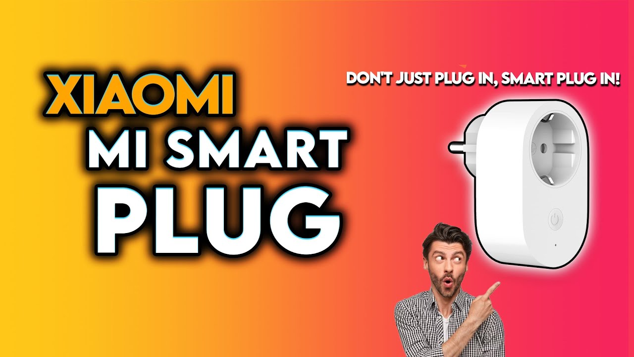 Xiaomi Mi Smart Plug