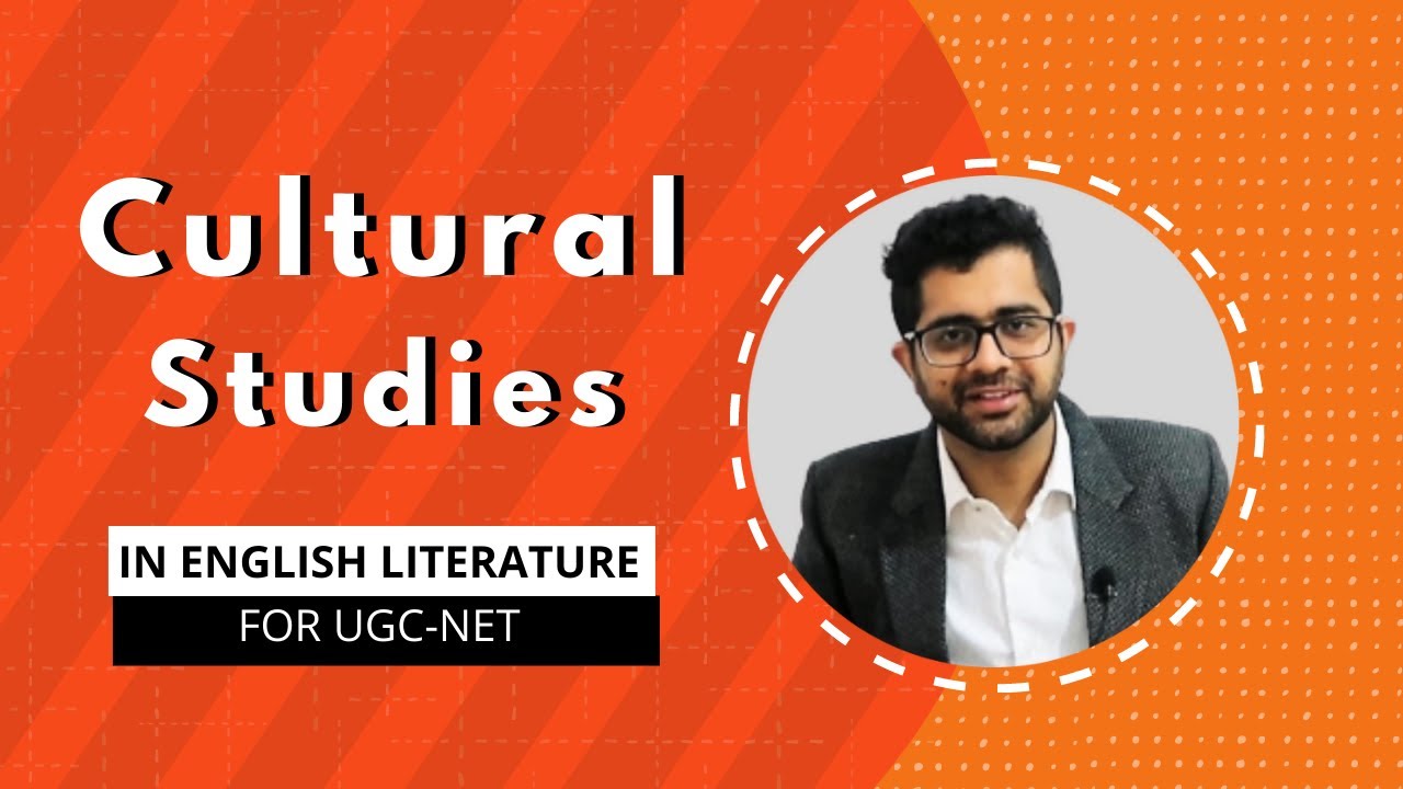 Cultural Studies In English Literature For UGC-NET Exam
