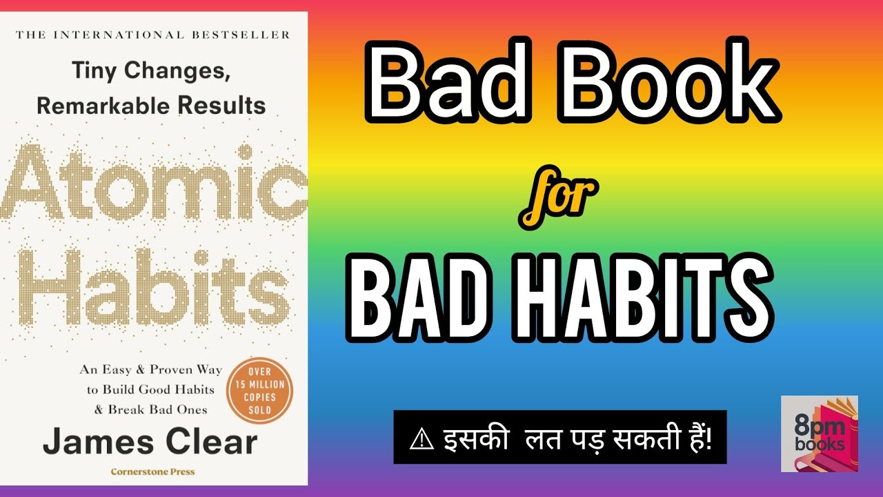 Book Insight: Atomic Habits by James Clear 