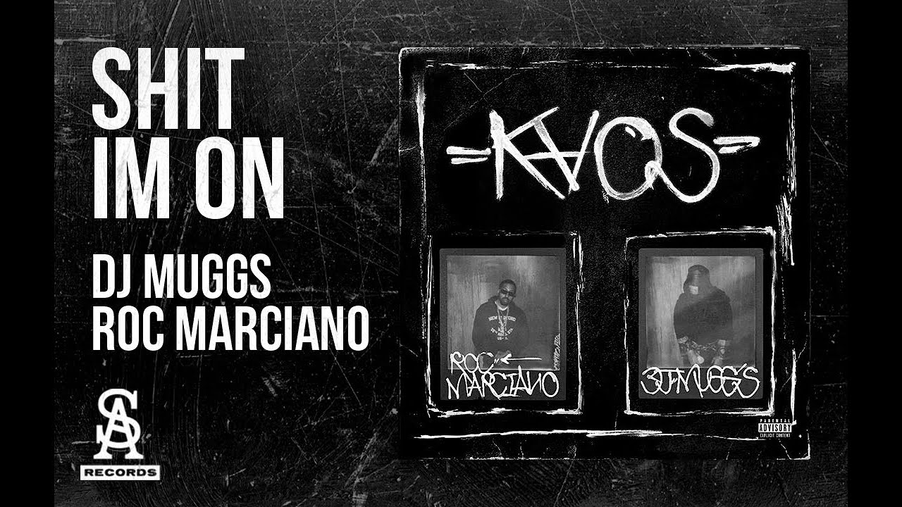 DJ MUGGS x ROC MARCIANO - Shit I'm On  (Official Video)