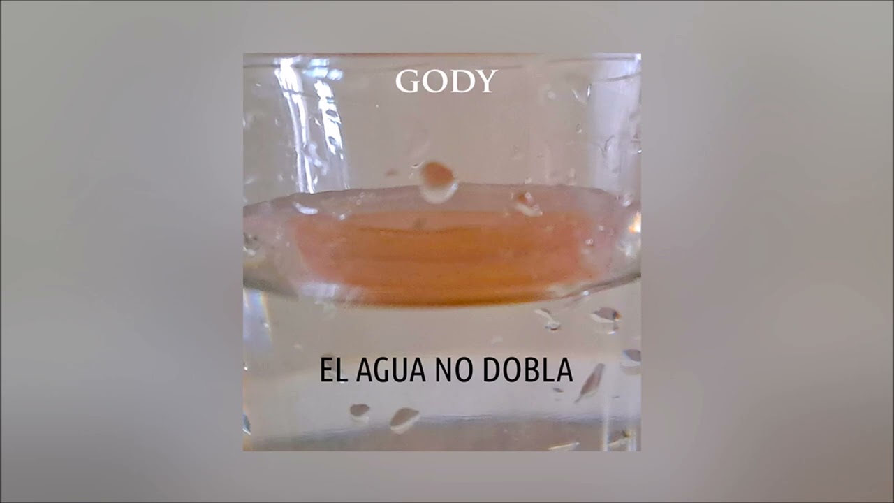 EL AGUA NO DOBLA - Mágico Gody (2026)