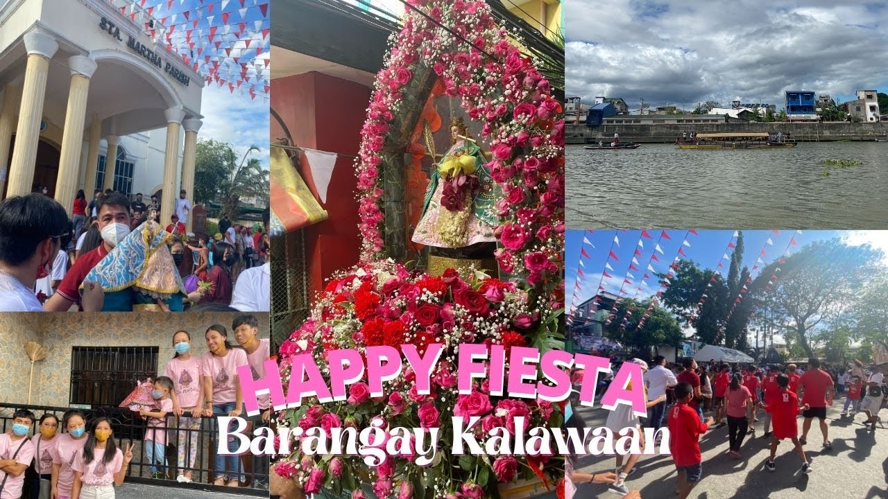 Brgy. Kalawaan Fiesta 2022! | VIVA STA. MARTA!