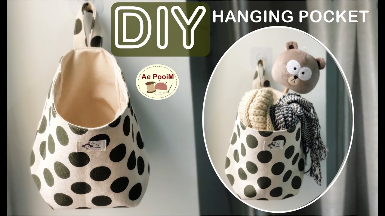 DIY HANGING POCKET | วิธีทำถุงแขวนสำหรับเก็บของใช้