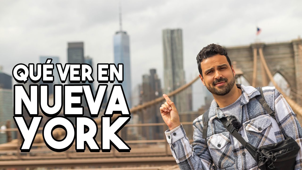 Qué hacer y ver en NUEVA YORK 2025 | GÚIA de Nueva York