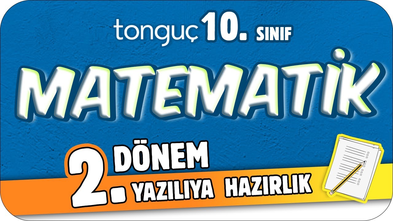 10.Sınıf Matematik 2.Dönem 2.Yazılıya Hazırlık 📑 #2024