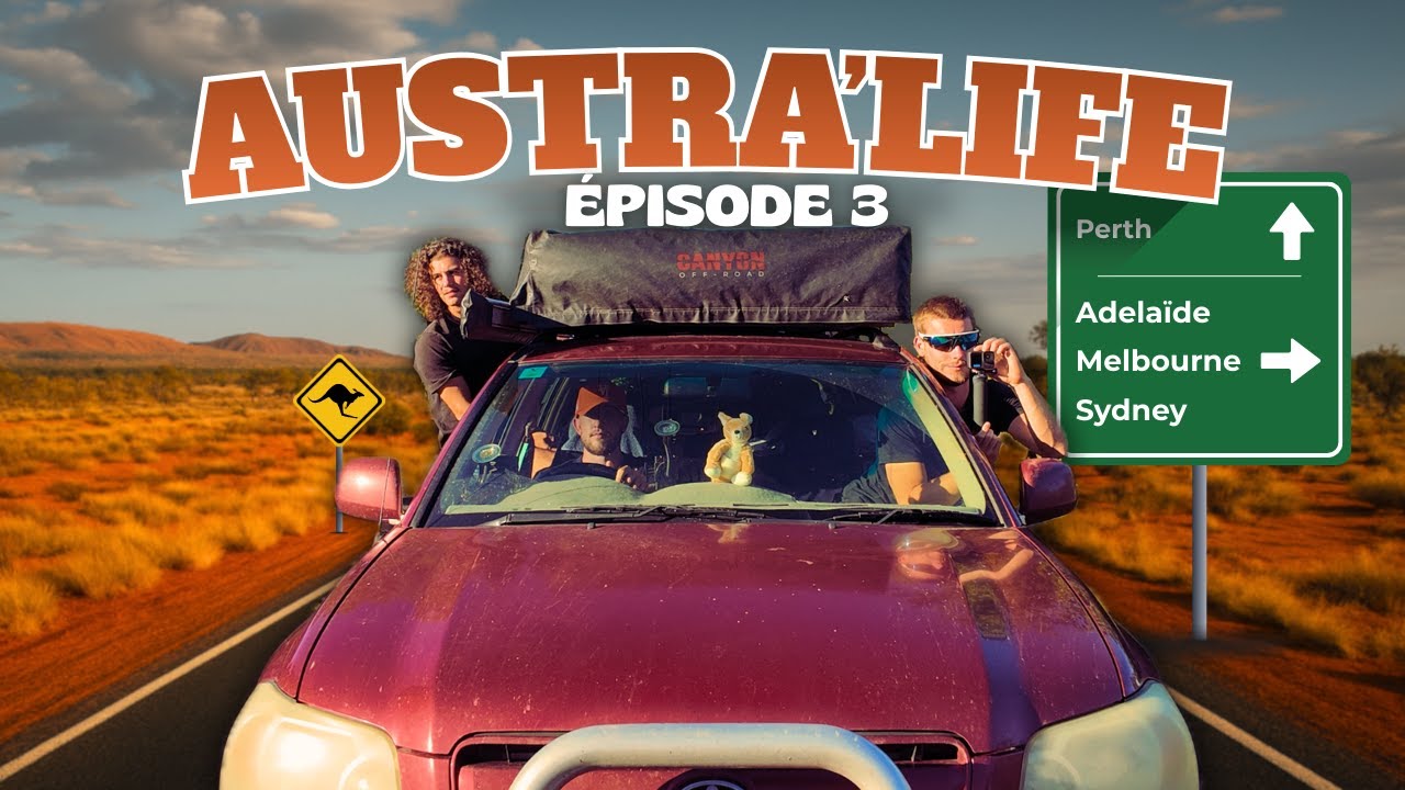 ON TRAVERSE L’AUSTRALIE EN 4X4 (ROAD TO SYDNEY) ! - AUSTRA'LIFE EP.3