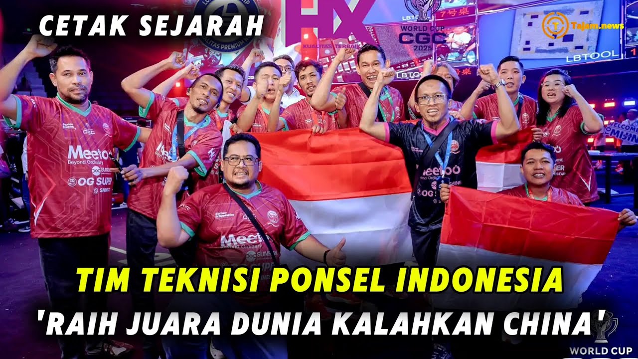 CETAK SEJARAH! TIM TEKNISI PONSEL INDONESIA RAIH JUARA DUNIA KALAHKAN CHINA
