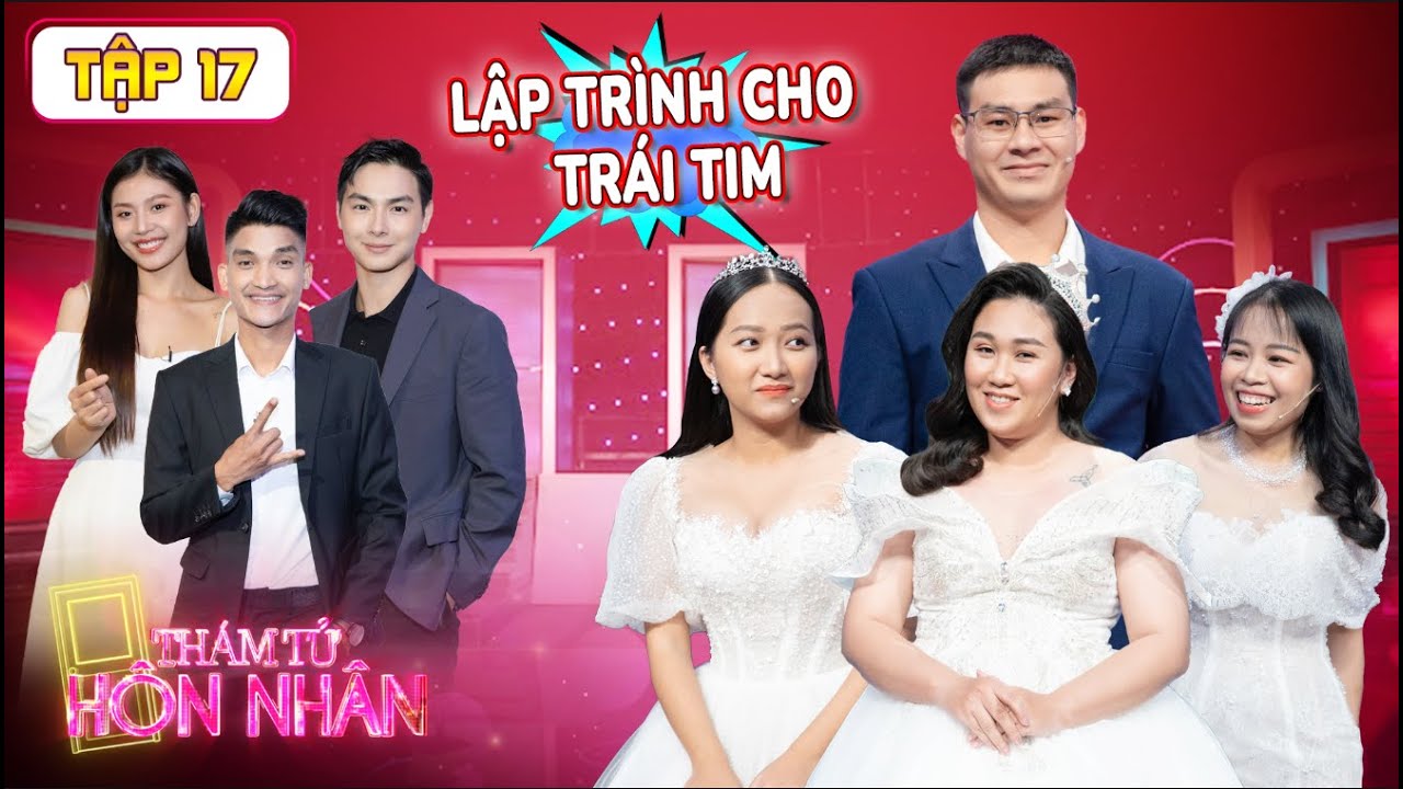 Thám Tử Hôn Nhân #17 IJay Quân - Chúng Huyền Thanh ĐỨNG HÌNH khi biết VỢ THẬT của anh lập trình viên