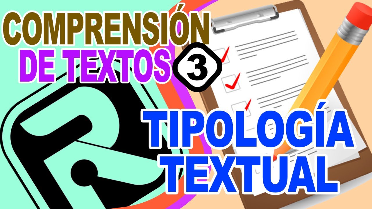 CURSO DE COMPRENSIÓN DE LECTURA 2021 - Parte 03: Tipología Textual según ECE