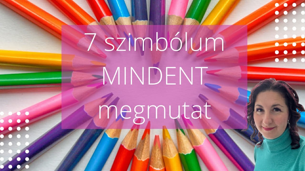 7 szimbólumos rajzelemzés – Mély önismeret, tudattalan minták feltárása | Webinár felvétel