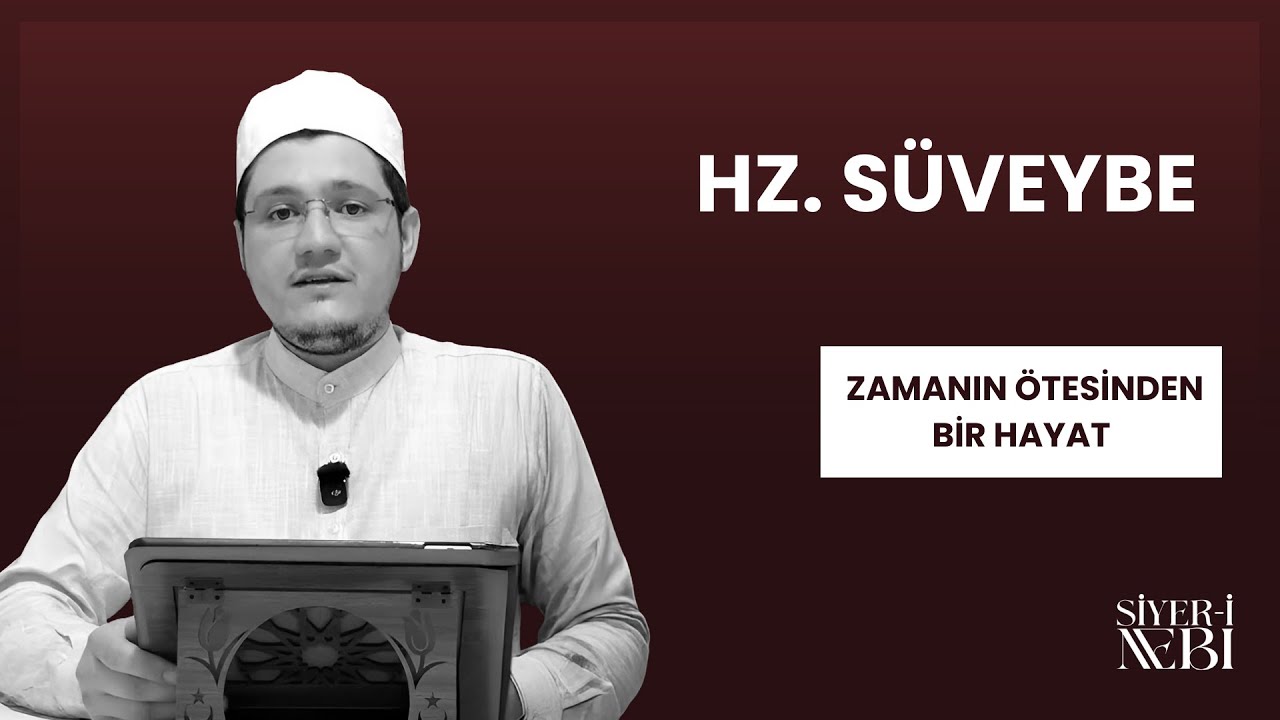7. HZ. SÜVEYBE || PEYGAMBER EFENDİMİZ'İN ﷺ SÜT ANNEYE VERİLMESİ || ZAMANIN ÖTESİNDEN BİR HAYAT