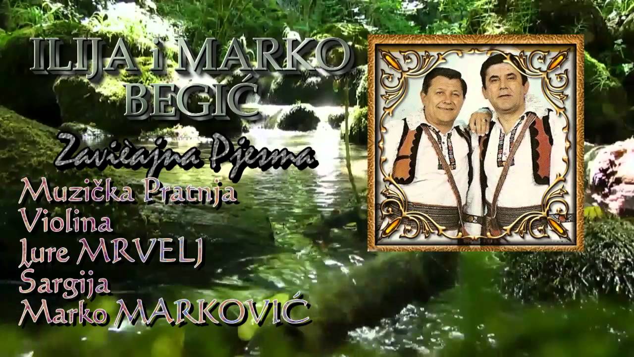 Ilija i Marko BEGIĆ Zavičajna pjesma by Zvonko PLEHAN