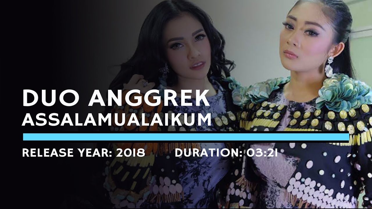 Duo Anggrek - Assalamualaikum (Lyric)