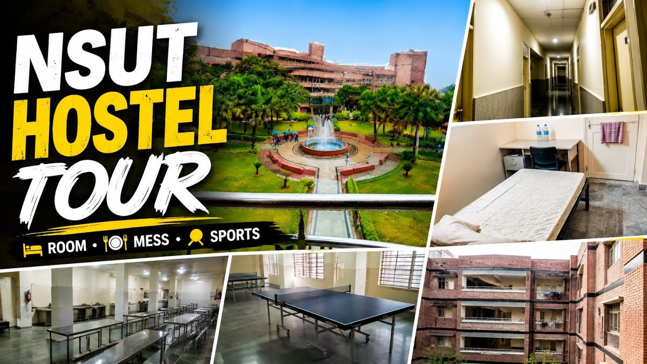 NSUT Hostel Tour 2026 🏠 | Hostel Room, Mess, Sports & Complete Hostel Tour | NSUT Delhi
