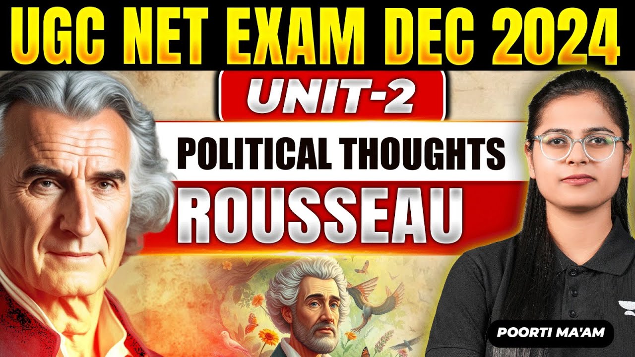 Roussue | UGC NET Political Science December 2024 🔥 Unit-2 Political Thoughts | By Poorti Ma'am