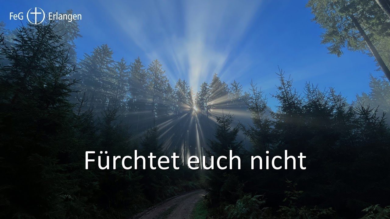 Gottesdienst 25.12.2025 - Fürchtet euch nicht