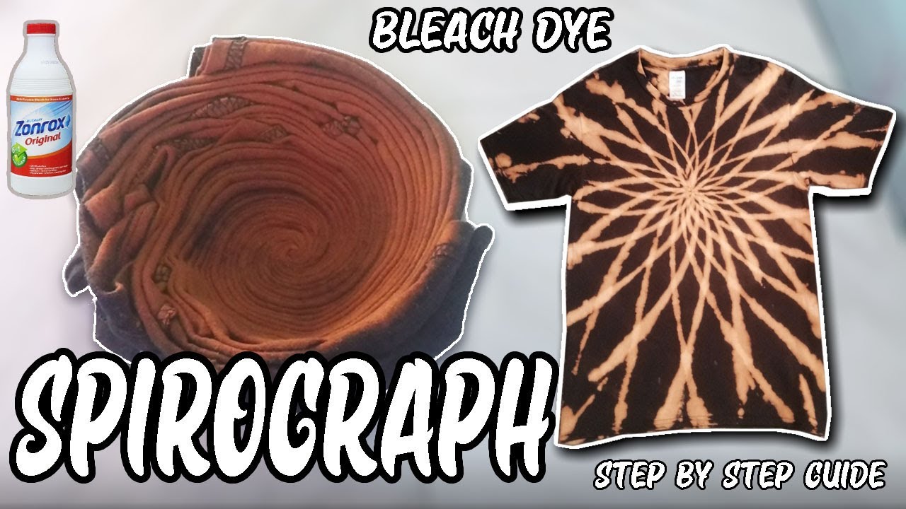 SPIROGRAPH TIE DYE - BLEACH Step by step guide