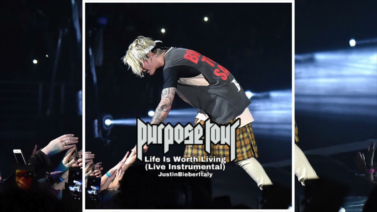 Life Is Worth Living -  Justin Bieber (Live Instrumental)