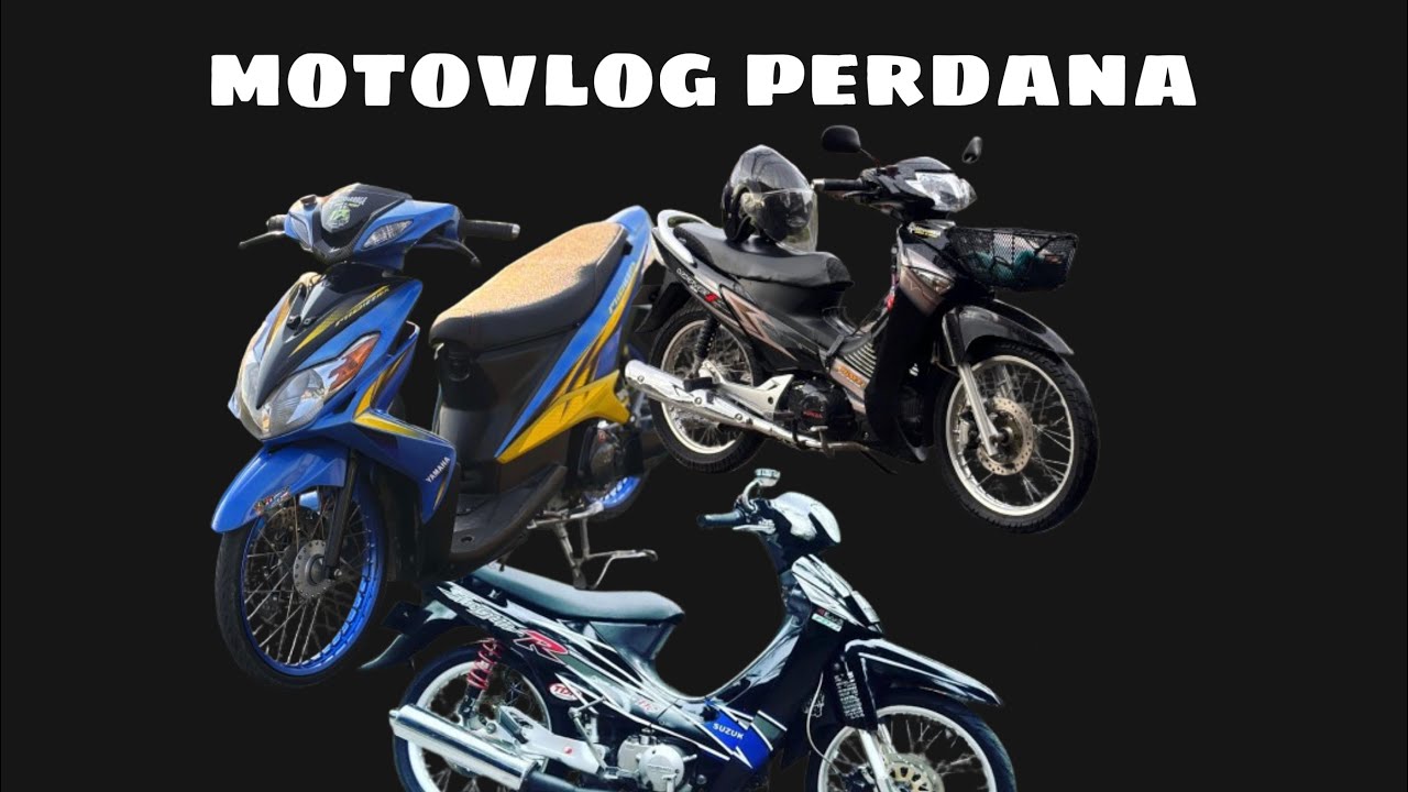 motovlog perdana perjalan 3 motor yang saya pakek