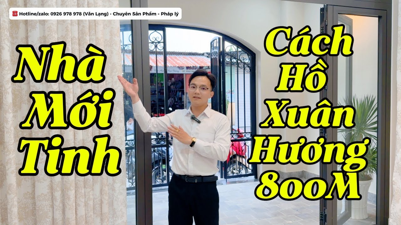 ✅NHÀ MỚI TINH - CÁCH HỒ XUÂN HƯƠNG 800M - SỔ HOÀN CÔNG SANG TÊN NHANH GỌN