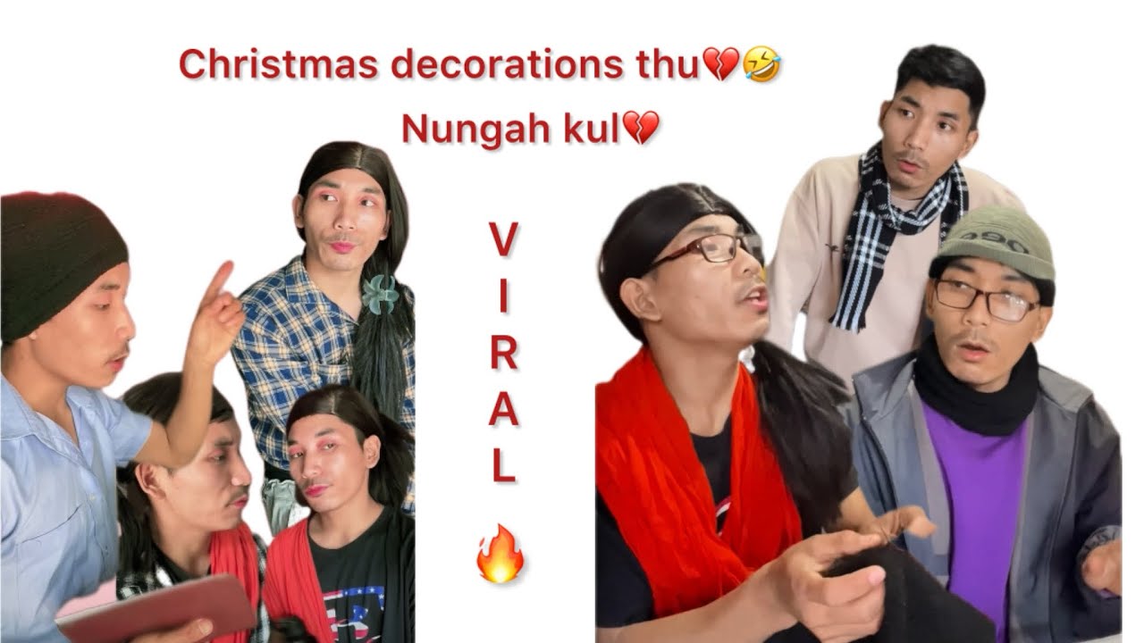 Christmas decorations thu a Nungah kul nu abol chah u😆🤣