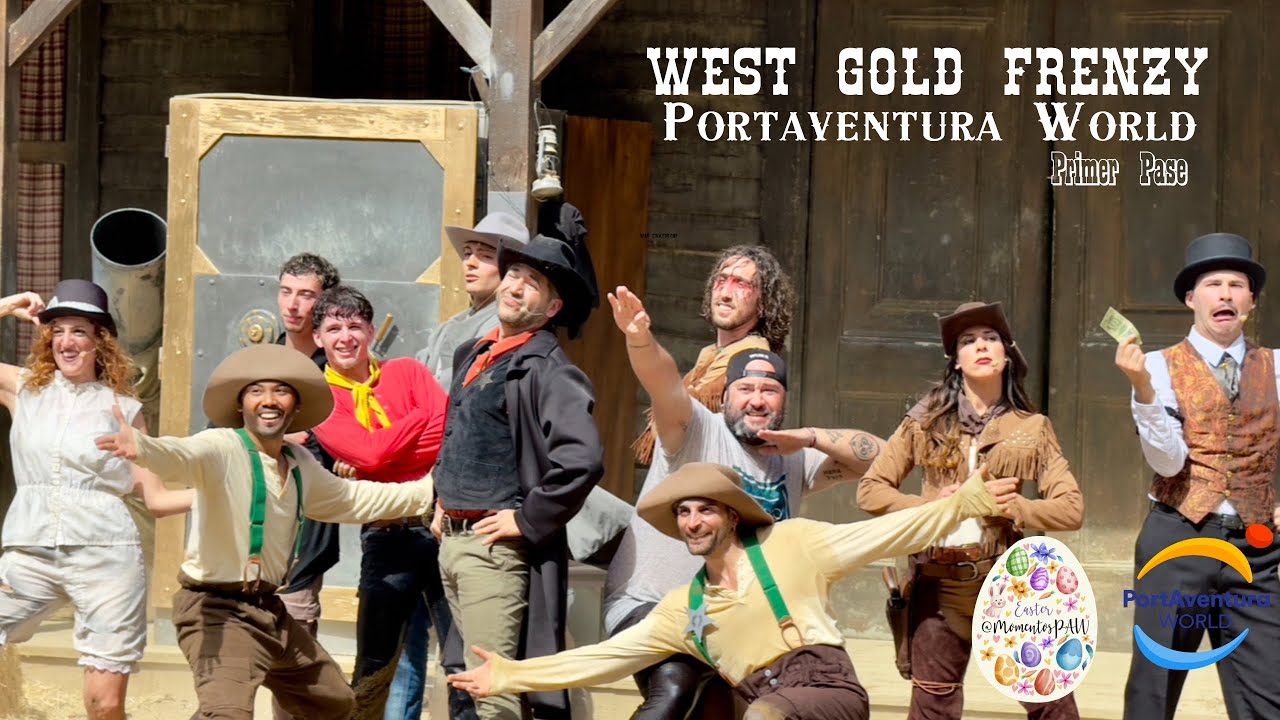West Gold Frenzy Portaventura World [4k] 2024! Primer pase del 2024! Nuevo Show! 🥳