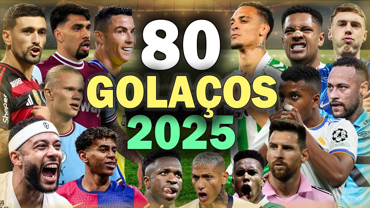 Os 80 GOLS mais BONITOS de 2025