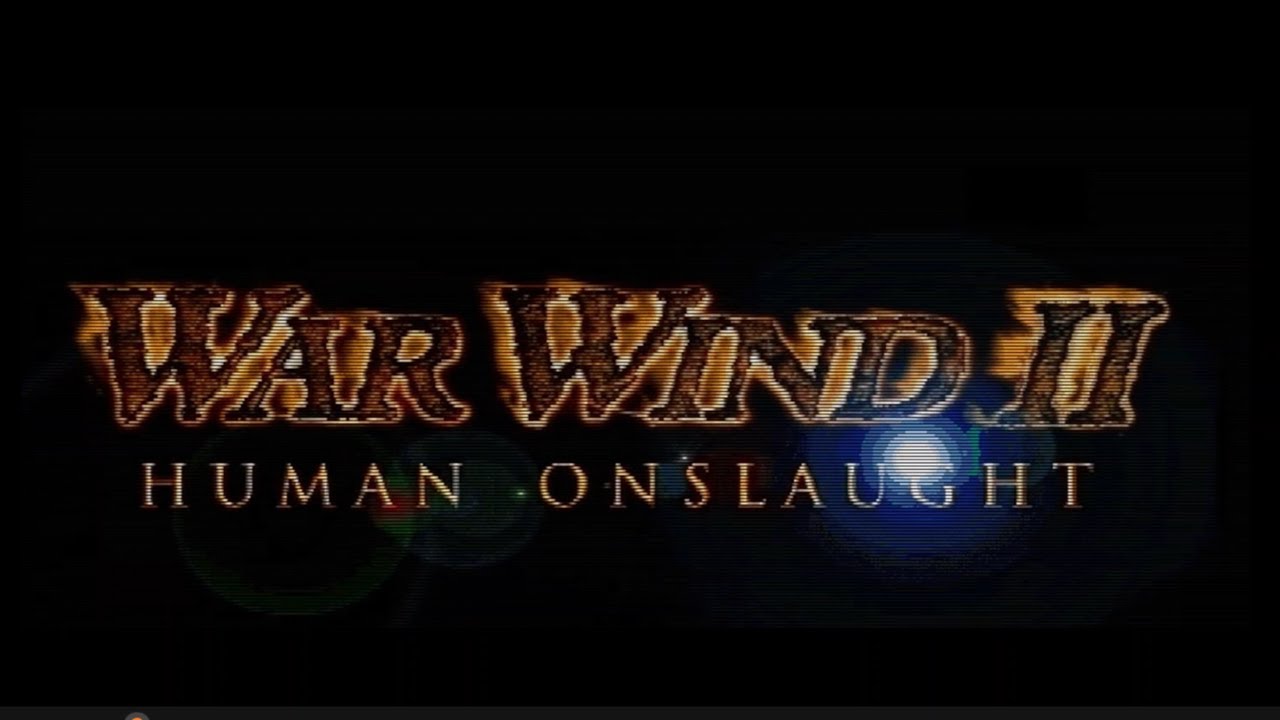 War Wind 2: Вступление + Overlord 1