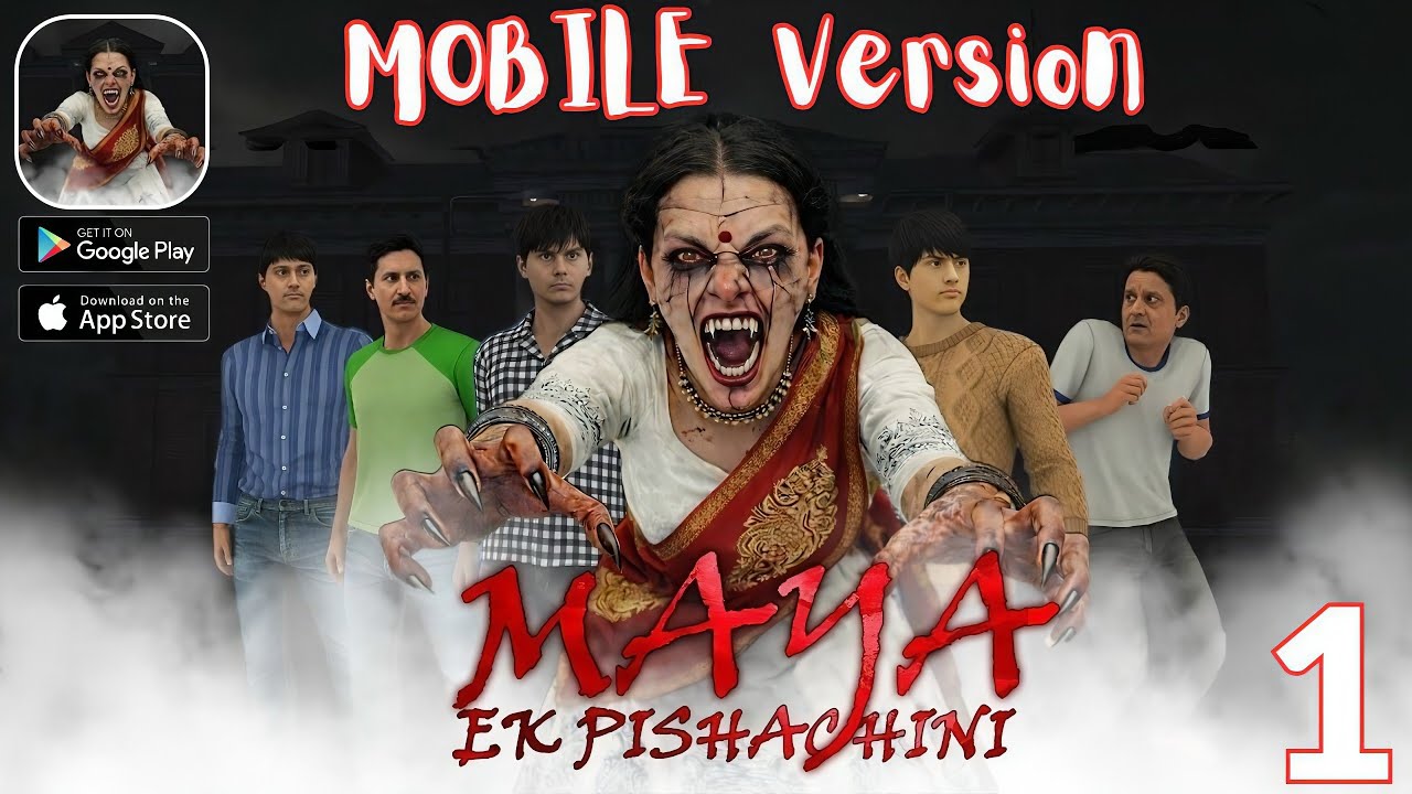 Maya Ek Pishachini Horror Game | Mobile Release | Android Gameplay Part 1 (Android/Ios) #newrelease 