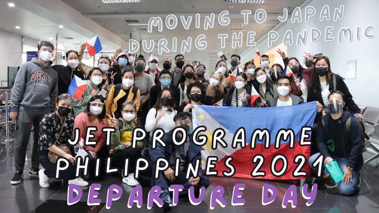 Moving to Japan During the Pandemic | JET PROGRAMME PHILIPPINES 2021 DEPARTURE DAY