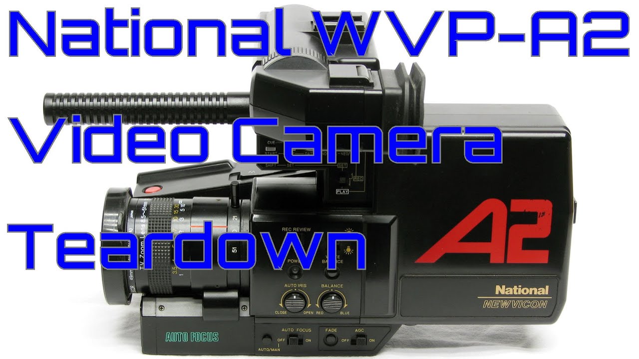 EW0161 - National WVP-A2 Video Camera Teardown
